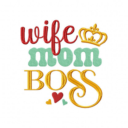 Wife Mom Boss Crown - Fill Stitch - Machine Embroidery Design