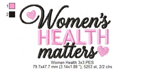 Women's Health Matters - Satin Stitch - Machine Embroidery Design