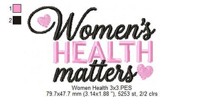 Women's Health Matters - Satin Stitch - Machine Embroidery Design