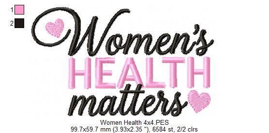 Women's Health Matters - Satin Stitch - Machine Embroidery Design