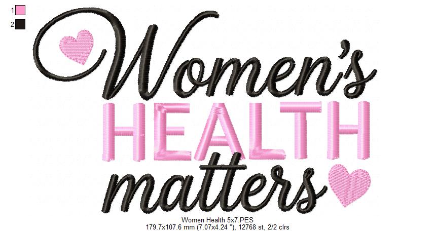 Women's Health Matters - Satin Stitch - Machine Embroidery Design