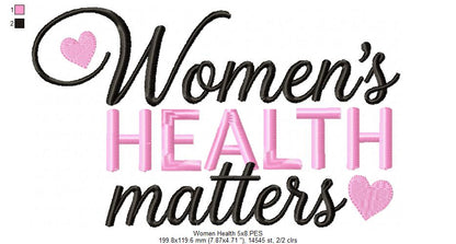 Women's Health Matters - Satin Stitch - Machine Embroidery Design