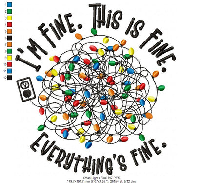 Christmas Lights I'm Fine This is Fine Everything is Fine - Fill Stitch - Machine Embroidery Design