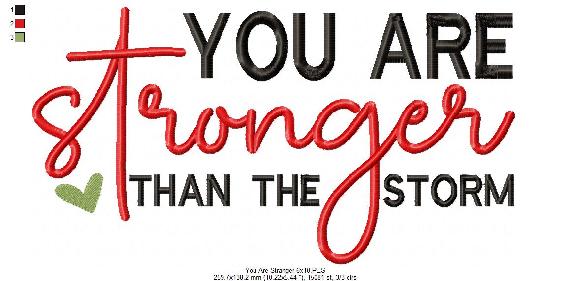 You Are Stronger Than the Storm - Fill Stitch - Set of 2 designs - Machine Embroidery Design