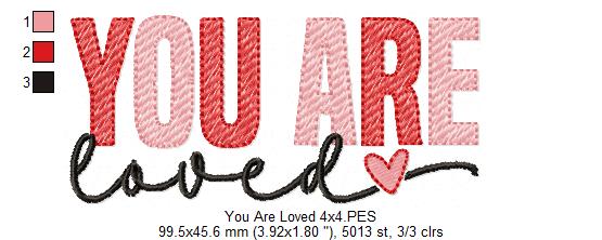 You Are Loved - Rippled Stitch - Machine Embroidery Design