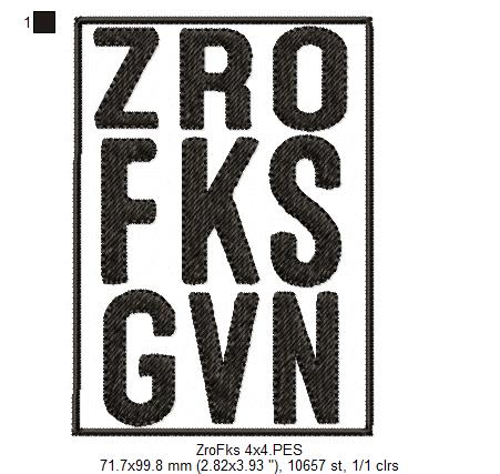 Sarcastic Funny Saying - Fill Stitch - Machine Embroidery Design