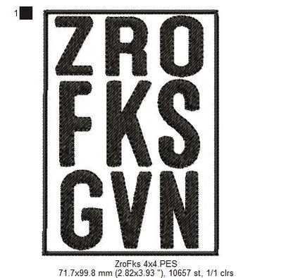 Sarcastic Funny Saying - Fill Stitch - Machine Embroidery Design