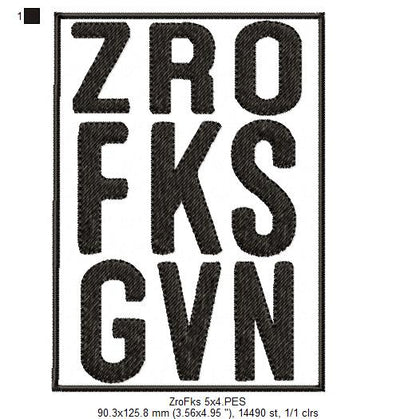 Sarcastic Funny Saying - Fill Stitch - Machine Embroidery Design