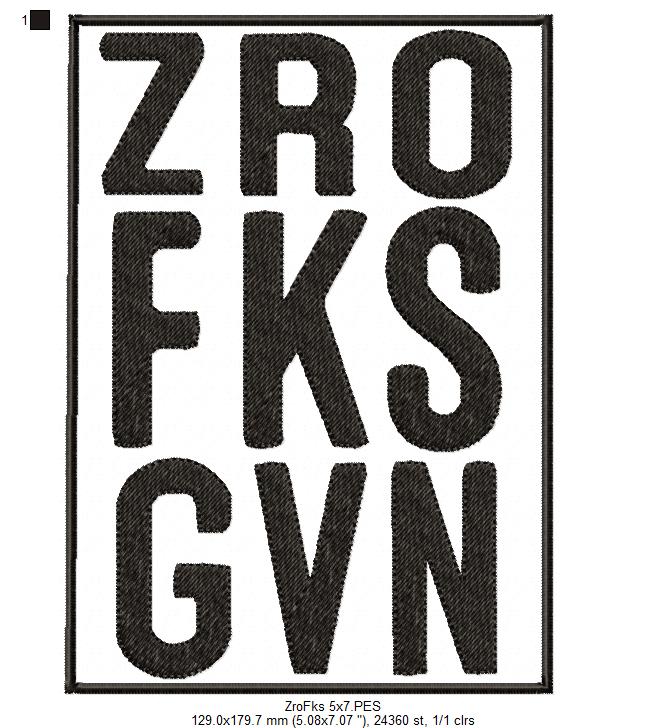 Sarcastic Funny Saying - Fill Stitch - Machine Embroidery Design