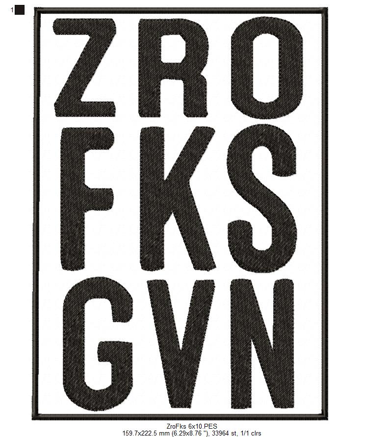 Sarcastic Funny Saying - Fill Stitch - Machine Embroidery Design