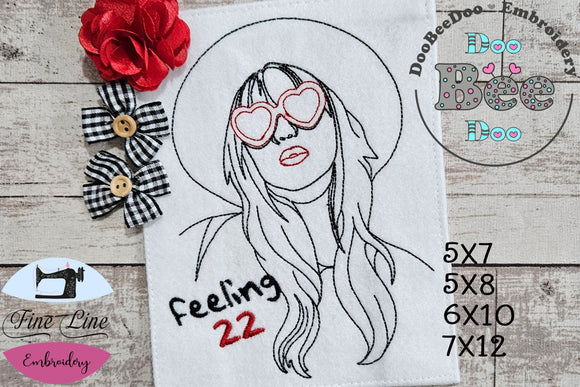 Feeling 22 - Taylor Swift - Satin Stitch - Machine Embroidery Design