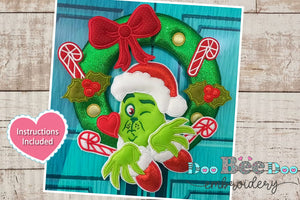 Christmas Grinch Love Wreath - ITH Project - Machine Embroidery Design