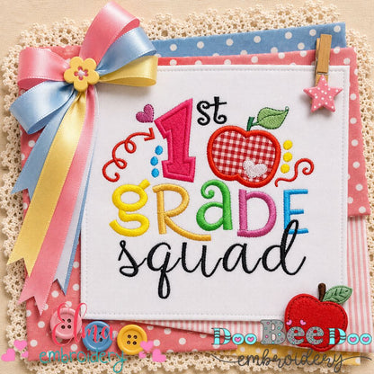 1st Grade Squad - Appliqué - Machine Embroidery Design
