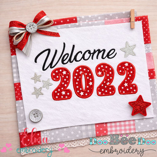 Welcome 2022 Stars – Appliqué – Machine Embroidery Design