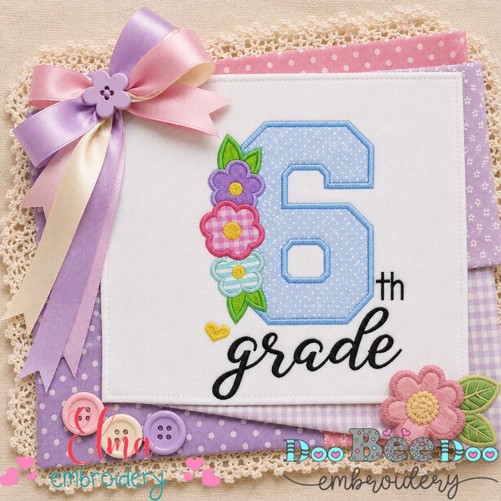 Sixth Grade Flowers - Appliqué - Machine Embroidery Design