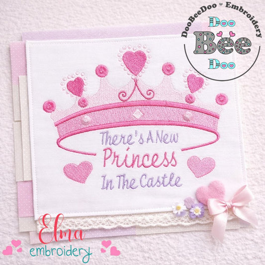 There’s a New Princess – Fill Stitch – Machine Embroidery Design