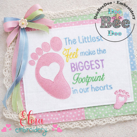 Baby Footprint Quote – Fill Stitch – Machine Embroidery Design