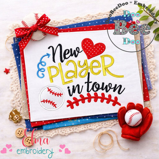 New Player in Town Baseball - Appliqué – Machine Embroidery Design