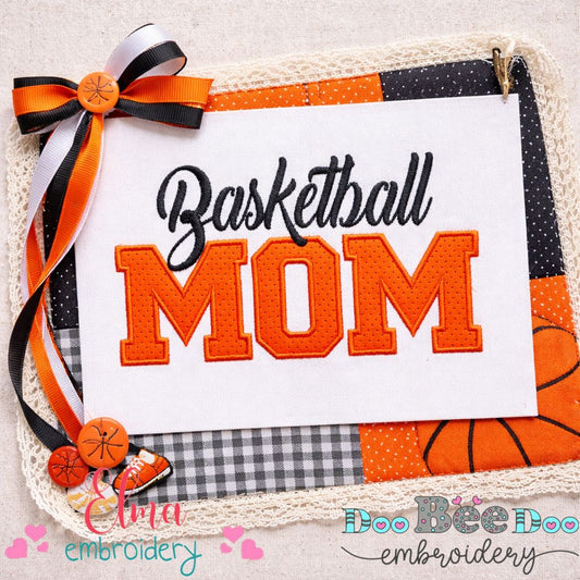 Basketball Mom – Appliqué – Machine Embroidery Design