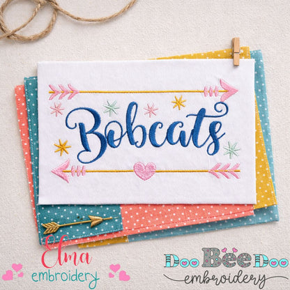 Arrows and Sparkles Bobcats – Satin Stitch – Machine Embroidery Design