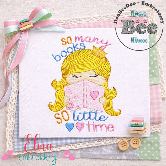 So Many Books So Little Time Girl Design - Fill Stitch - Machine Embroidery Design