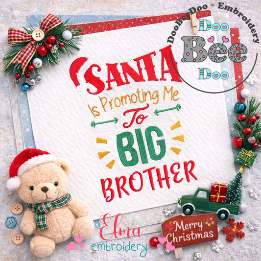 Santa Big Brother Christmas Phrase – Fill Stitch – Machine Embroidery Design
