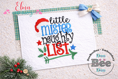 Little Mister Naughty List – Fill Stitch – Machine Embroidery Design