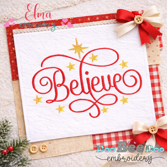 Believe – Satin Stitch – Machine Embroidery Design