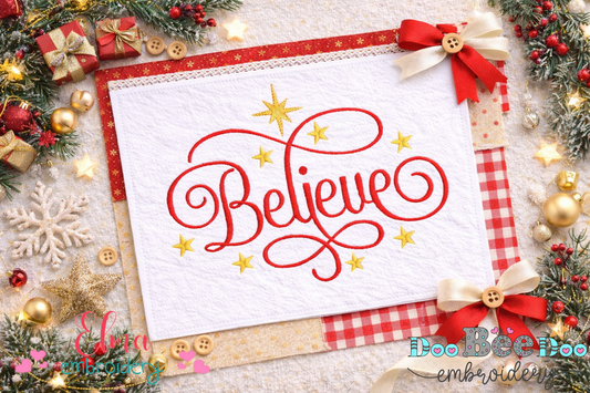 Believe – Satin Stitch – Machine Embroidery Design