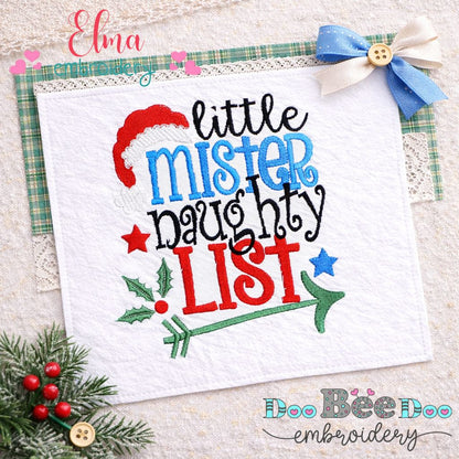 Little Mister Naughty List – Fill Stitch – Machine Embroidery Design