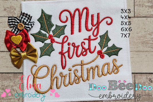 My First Christmas Holly – Fill Stitch – Machine Embroidery Design
