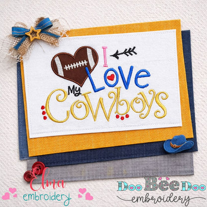 I Love My Cowboys Heart Football – Appliqué – Machine Embroidery Design