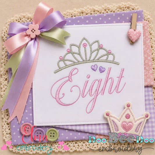Princess Birthday Eight - Satin Stitch - Machine Embroidery Design
