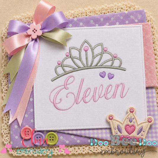 Princess Birthday Eleven - Satin Stitch - Machine Embroidery Design