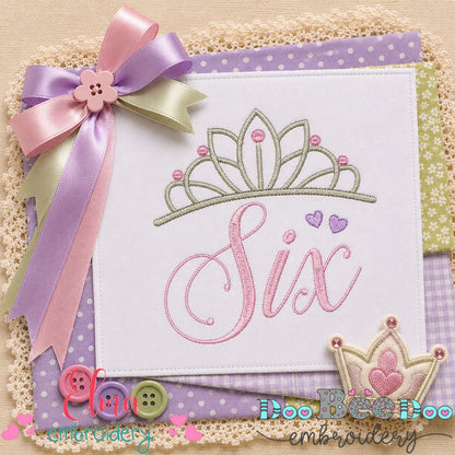 Princess Birthday Six - Satin Stitch - Machine Embroidery Design