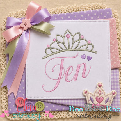 Princess Birthday Ten - Satin Stitch - Machine Embroidery Design