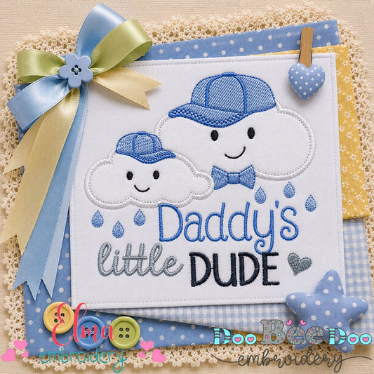 Daddy's Little Dude Cloud - Appliqué - Machine Embroidery Design