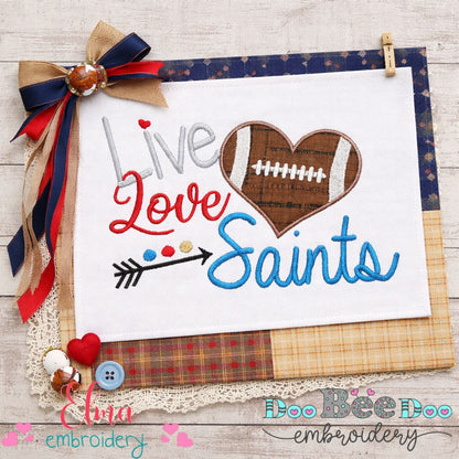 Live Love Saints Football Heart – Appliqué – Machine Embroidery Design
