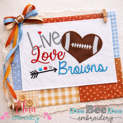 Live Love Browns – Appliqué – Machine Embroidery Design
