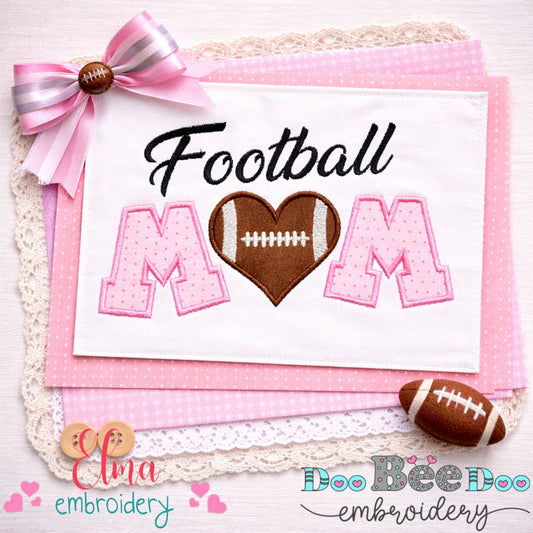 Football Mom – Appliqué – Machine Embroidery Design