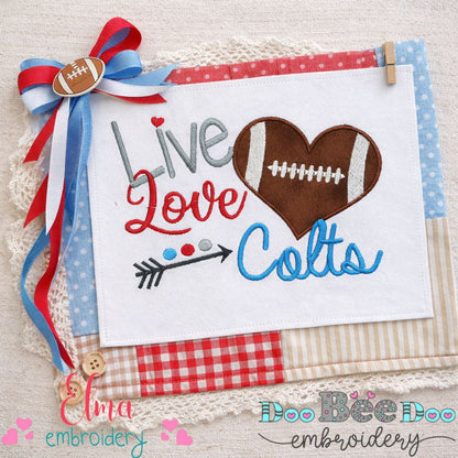 Live Love Colts Appliqué – Machine Embroidery Design