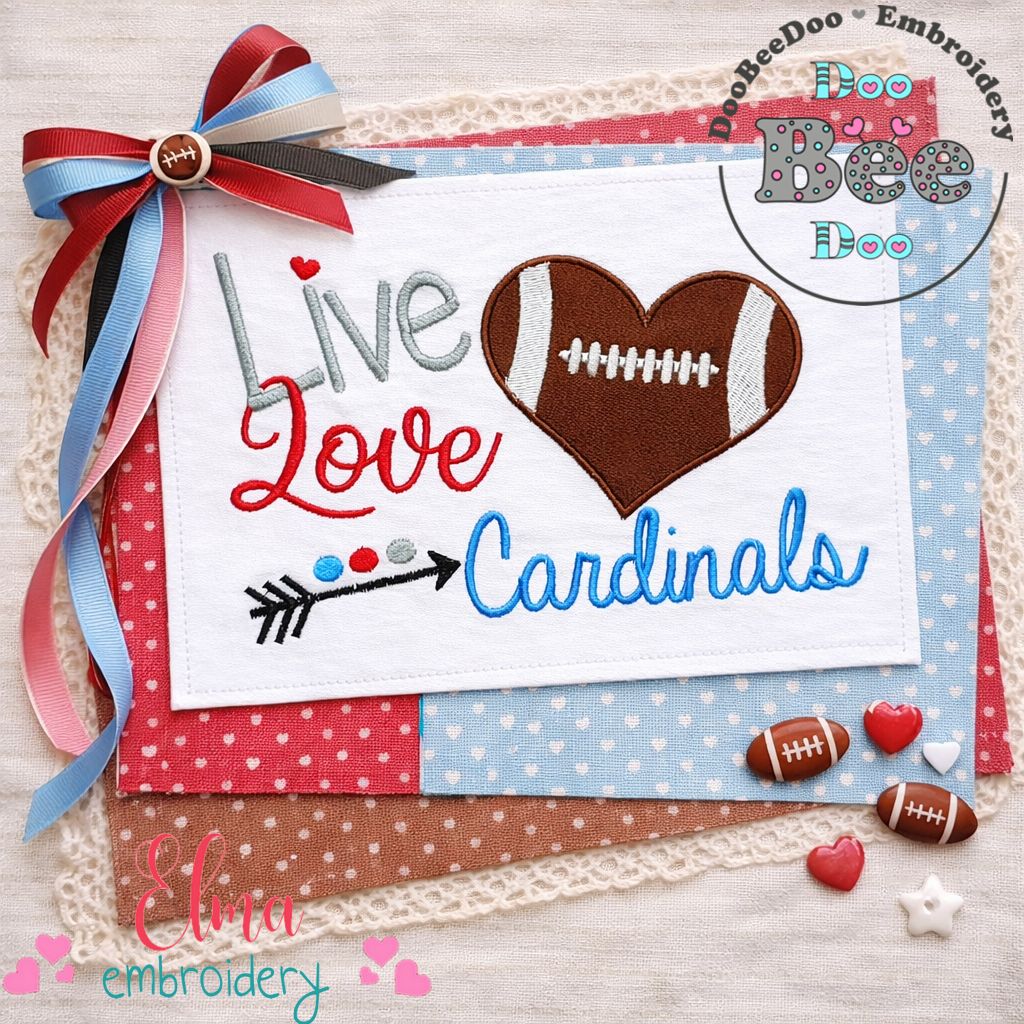 Live Love Cardinals Football Heart – Appliqué – Machine Embroidery Design