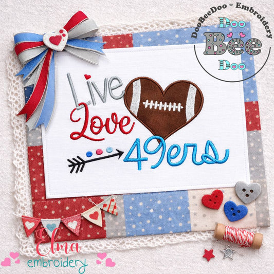 Live Love 49ers Appliqué – Football Heart – Machine Embroidery Design