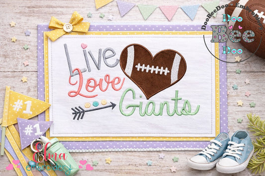 Live Love Giants Football Heart – Appliqué – Machine Embroidery Design