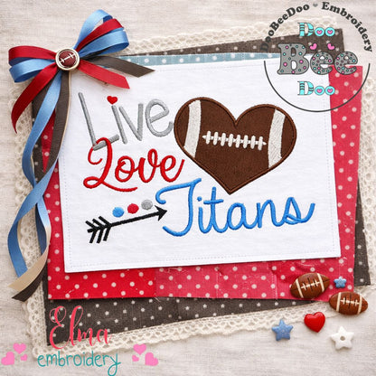 Live Love Titans Football Heart – Appliqué – Machine Embroidery Design