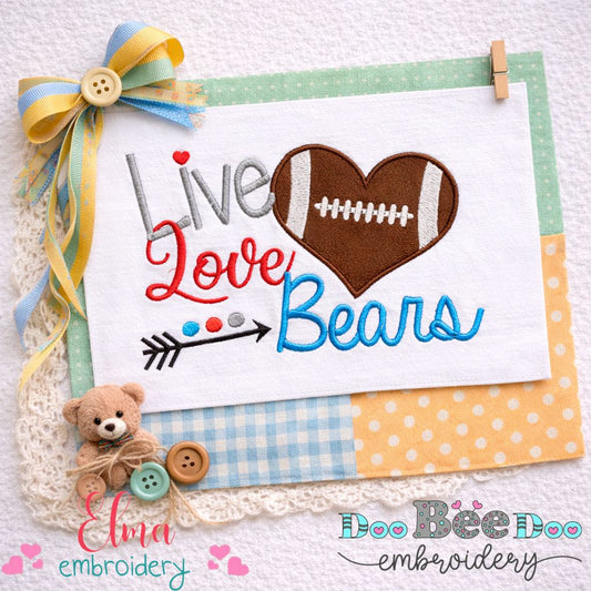 Live Love Bears – Appliqué – Machine Embroidery Design