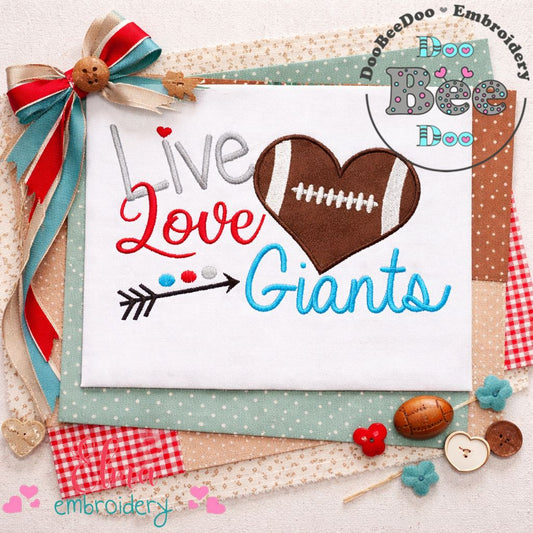 Live Love Giants Football Heart – Appliqué – Machine Embroidery Design