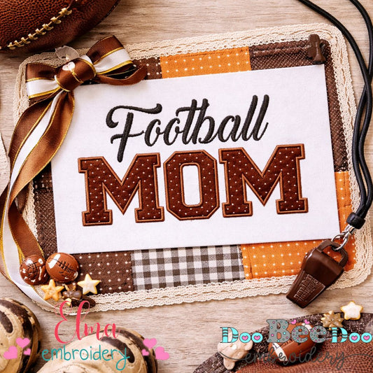 Football Mom - Appliqué - Machine Embroidery Design