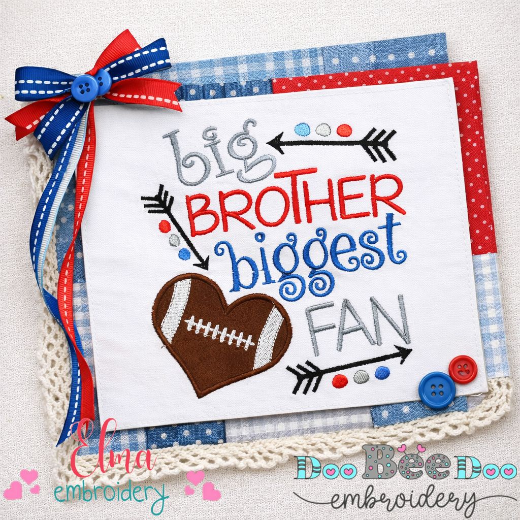 Big Brother Biggest Fan Football Heart - Appliqué - Machine Embroidery Design