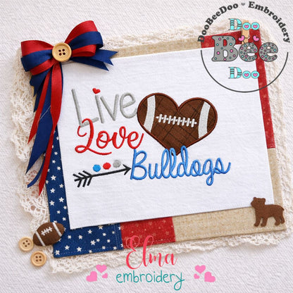 Live Love Bulldogs - Appliqué - Machine Embroidery Design